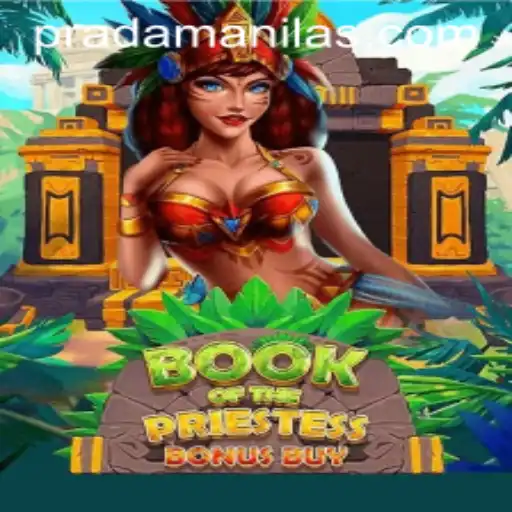 Discover the Mystical World of BookOfThePriestess: A Journey with PRADAManila