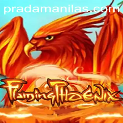 FlamingPhoenix: The Thrilling New Game Set to Ignite PRADAManila