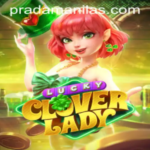 Discover the Enchantment of LuckyCloverLady: A New Era of Gaming